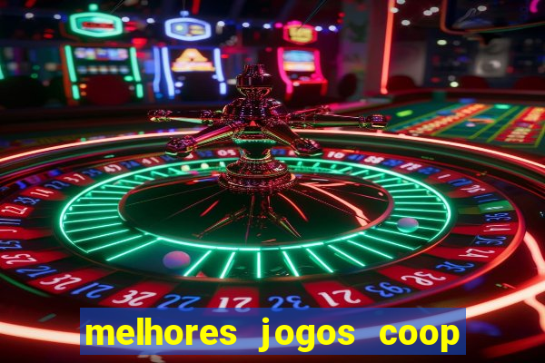 melhores jogos coop local pc